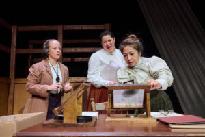 Lizzi Albert as Henrietta Leavitt and Martina Schabron as Williamina Fleming and Rocelyn Frisco as Annie Cannon